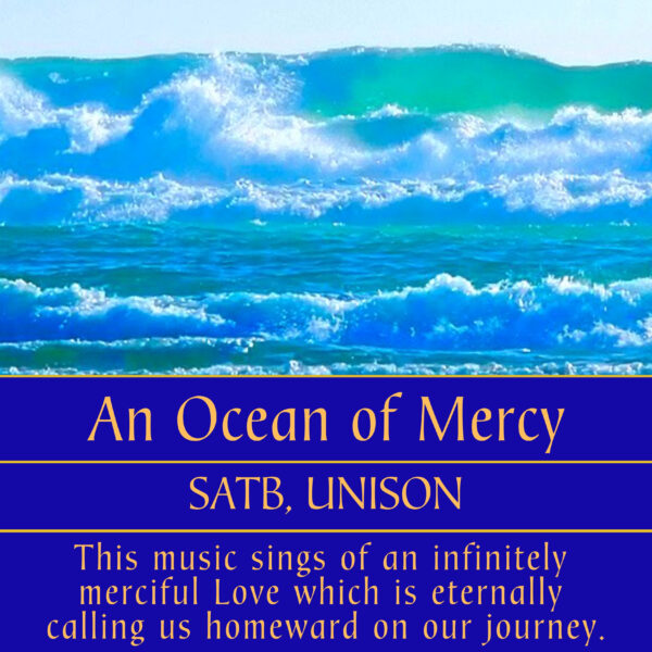 An Ocean of Mercy 🎵