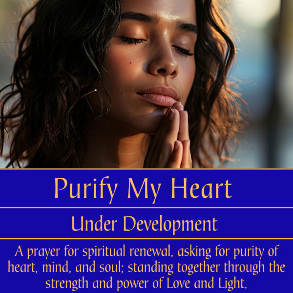 Purify My Heart