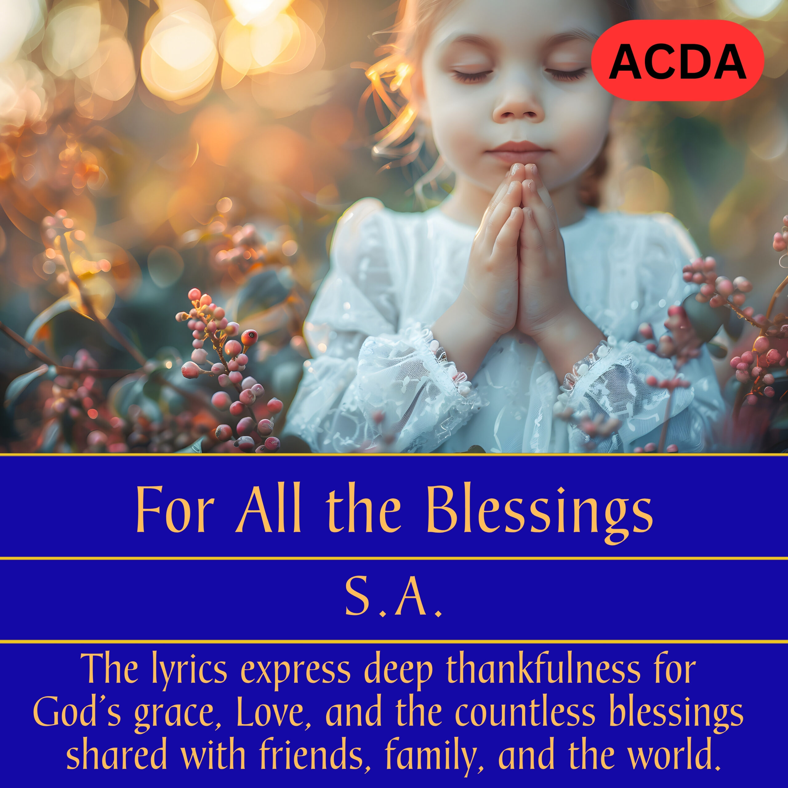 For All The Blessings šµ